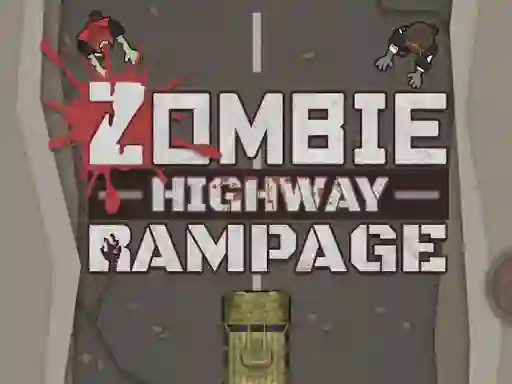 Zombie Highway Rampage — безкоштовна онлайн гра
