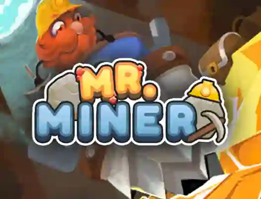 Mr Miner — безкоштовна онлайн гра