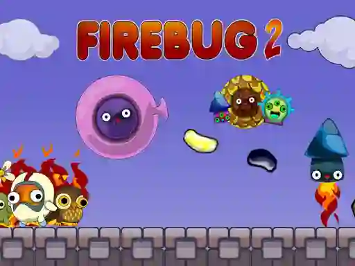 The Unfortunate Life of Firebug 2 — безкоштовна онлайн гра
