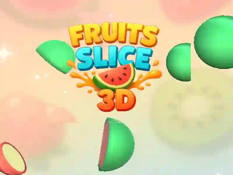 Fruit Slice 3D — безкоштовна онлайн гра