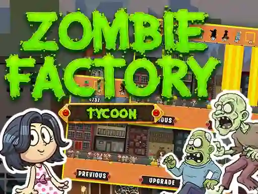 Zombie Factory Tycoon — безкоштовна онлайн гра