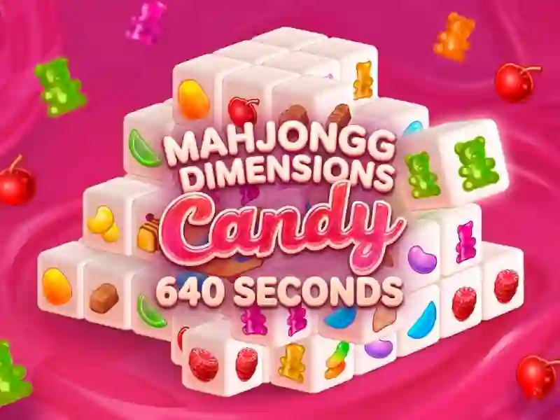 Mahjongg Dimensions Candy 640 seconds — безкоштовна онлайн гра
