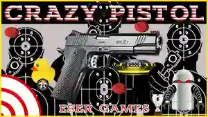 Crazy Pistol — безкоштовна онлайн гра