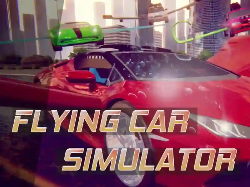 Flying Car Extreme Simulator — безкоштовна онлайн гра