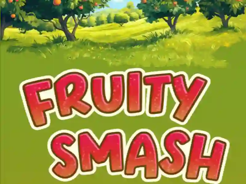 Fruity Smash — безкоштовна онлайн гра