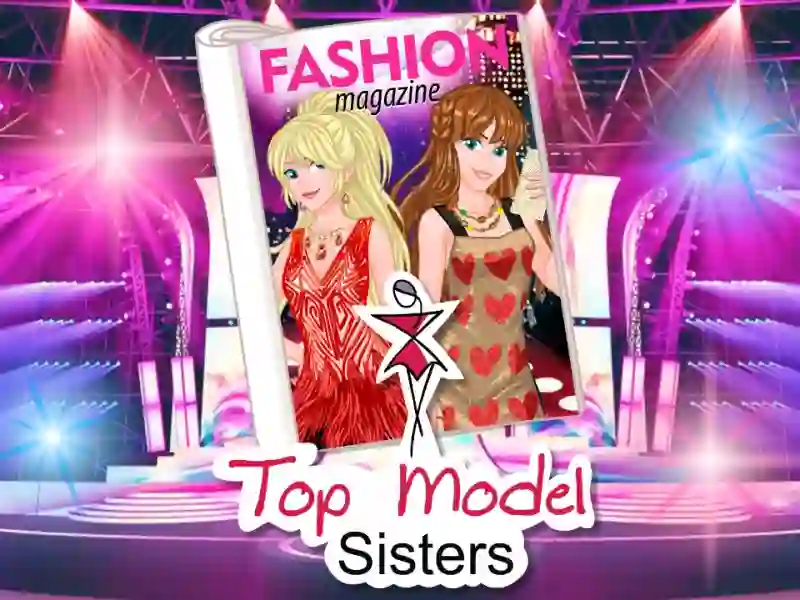 Top model sisters — безкоштовна онлайн гра