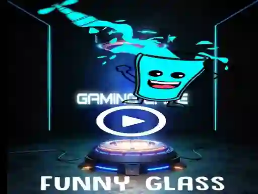Funny Glass — безкоштовна онлайн гра
