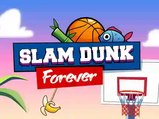 Slam Dunk Forever — безкоштовна онлайн гра