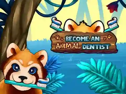 Become An Animal Dentist — безкоштовна онлайн гра