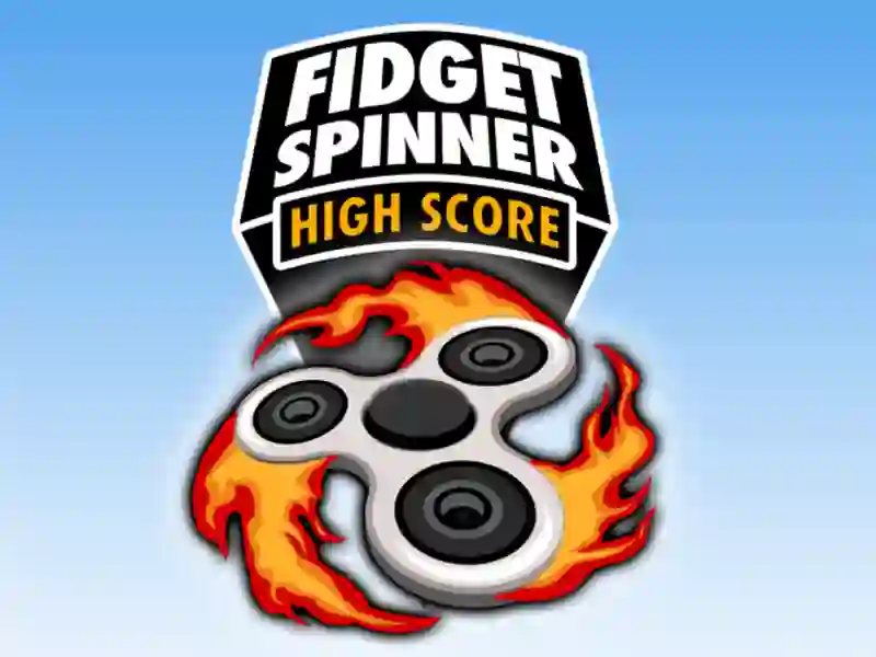 Fidget Spinner High Score — безкоштовна онлайн гра