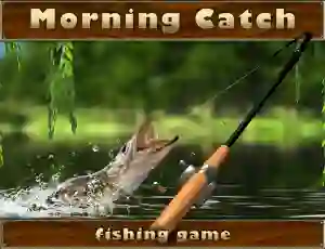 Morning catch — безкоштовна онлайн гра