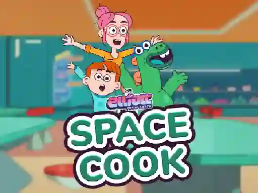 Elliott From Earth Space Cook — безкоштовна онлайн гра