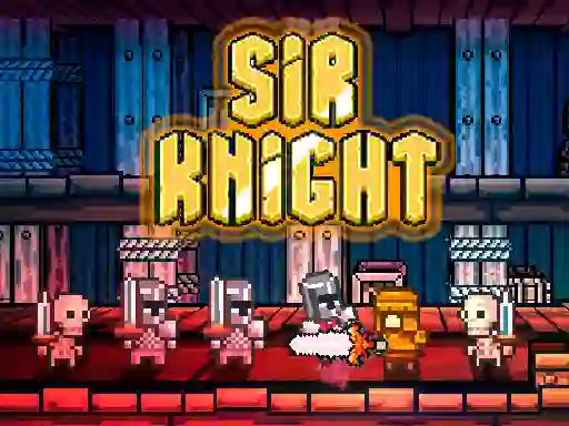 Sir Knight — безкоштовна онлайн гра