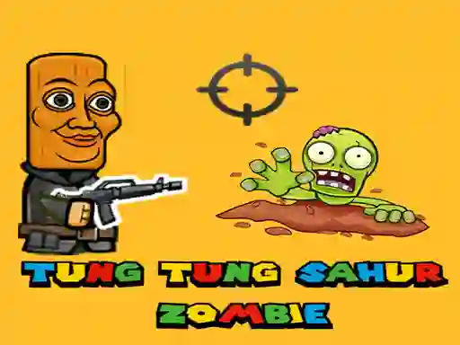 Tung Tung Sahur Zombie — безкоштовна онлайн гра
