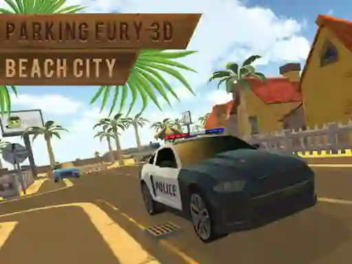Parking Fury 3d: Beach City — безкоштовна онлайн гра