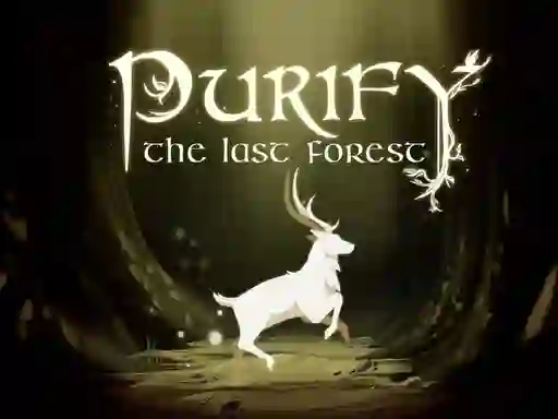 Purify the Last Forest — безкоштовна онлайн гра