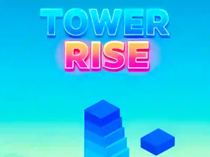 Tower Rise — безкоштовна онлайн гра