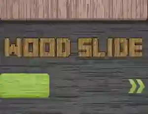 Wood Slide — безкоштовна онлайн гра