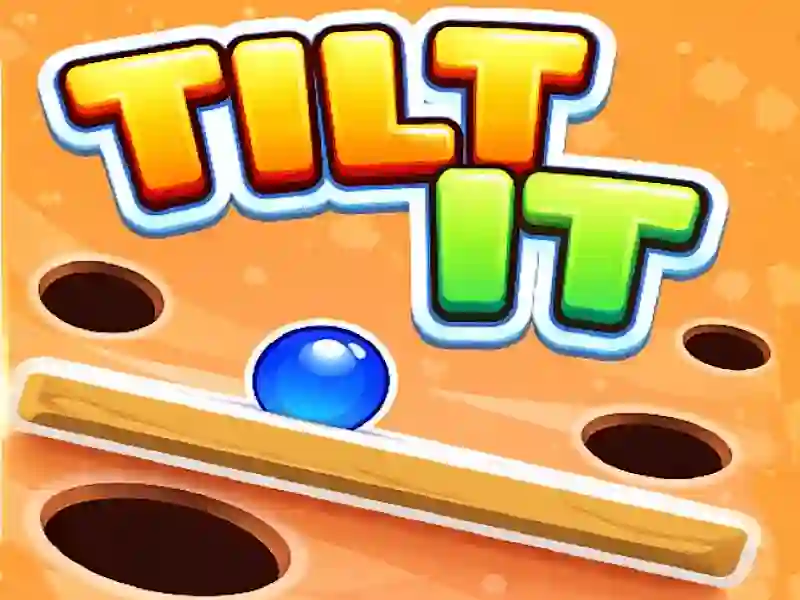 Tilt It! — безкоштовна онлайн гра