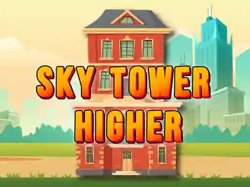 Sky Tower Higher — безкоштовна онлайн гра