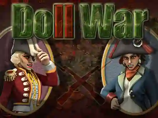 Doll War — безкоштовна онлайн гра