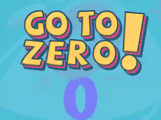 Go To Zero — безкоштовна онлайн гра