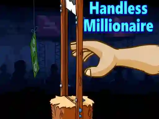 Handless Millionaire — безкоштовна онлайн гра