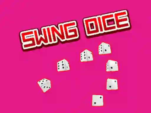 Swing Dice — безкоштовна онлайн гра