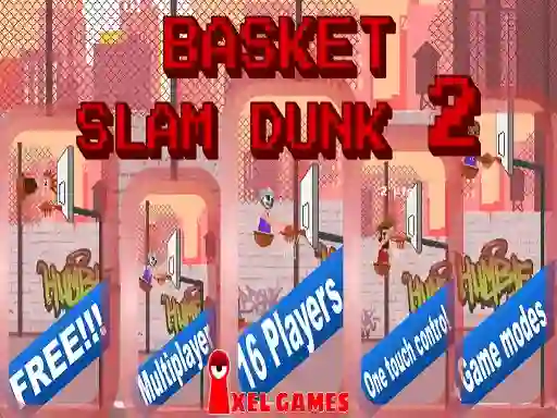 Basket Slam Dunk 2 — безкоштовна онлайн гра