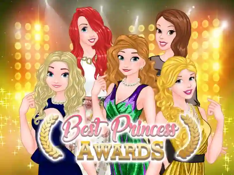 Best Princess Awards — безкоштовна онлайн гра