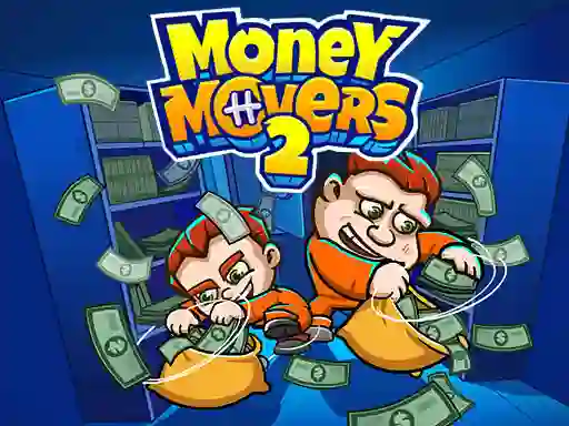 Money Movers 2 — безкоштовна онлайн гра