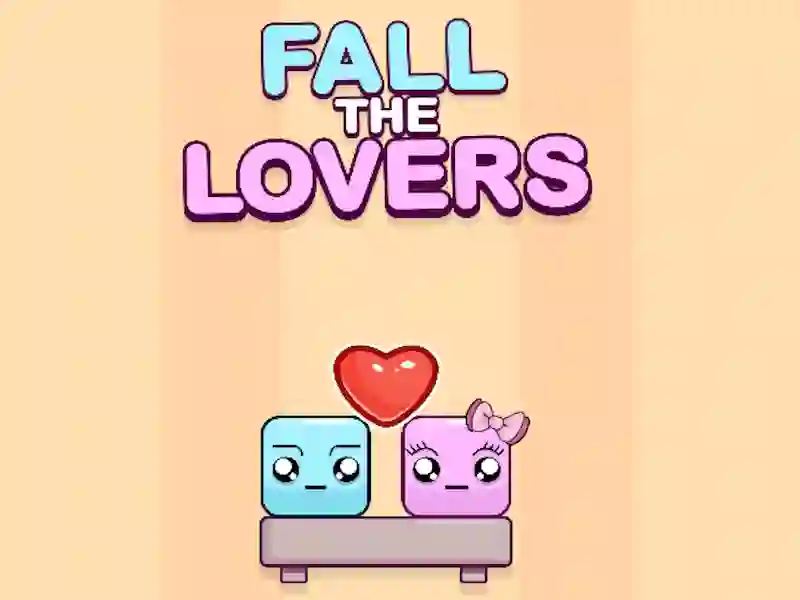 Fall The Lovers — безкоштовна онлайн гра