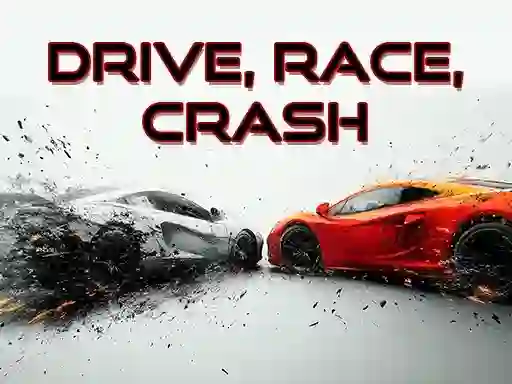 Drive, Race, Crash — безкоштовна онлайн гра