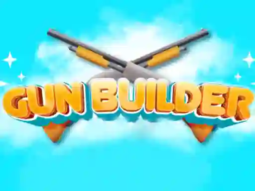 Gun Builder — безкоштовна онлайн гра