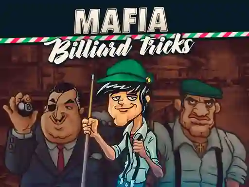 Mafia billiard tricks — безкоштовна онлайн гра