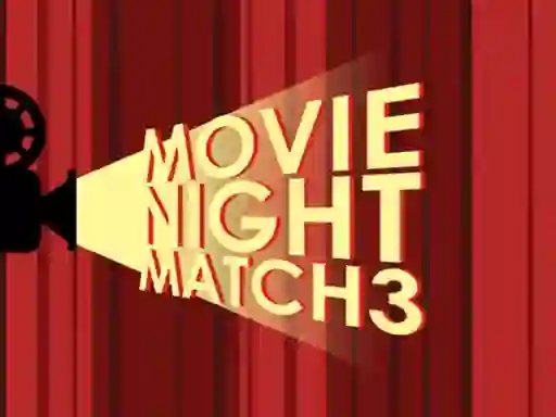 Movie Night Match 3 — безкоштовна онлайн гра