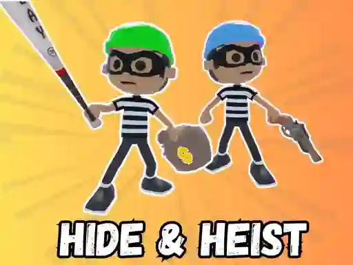 Hide & Heist — безкоштовна онлайн гра