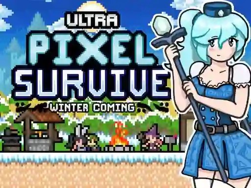 Ultra Pixel Survive Winter Coming — безкоштовна онлайн гра