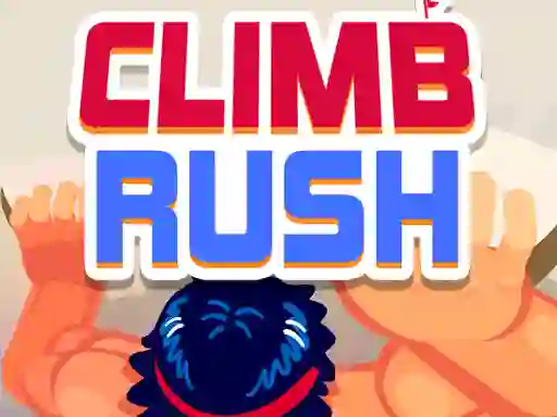 Climb Rush — безкоштовна онлайн гра
