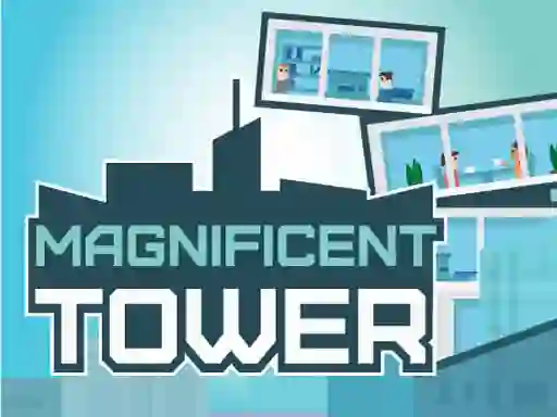 Magnificent Tower — безкоштовна онлайн гра