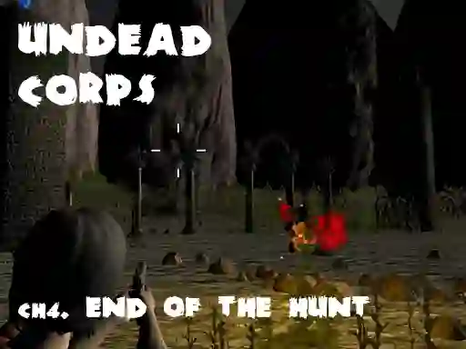 Undead Corps CH4. End of the Hunt — безкоштовна онлайн гра