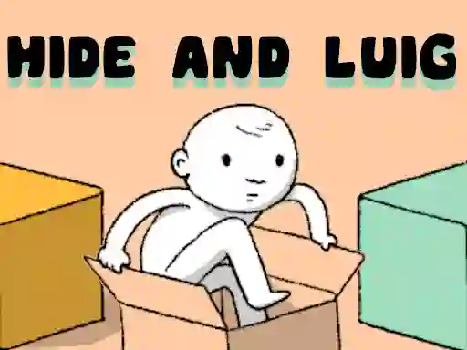 Hide and Luig — безкоштовна онлайн гра