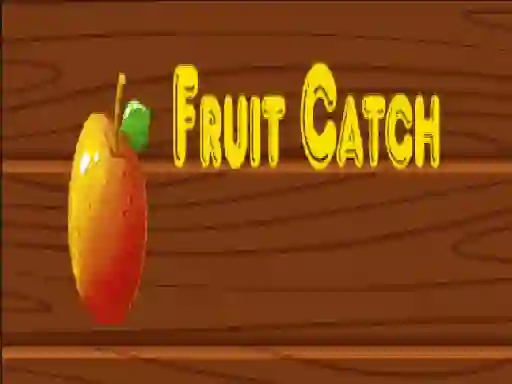 Fruit catch — безкоштовна онлайн гра