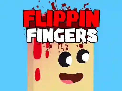 Flippin Fingers — безкоштовна онлайн гра