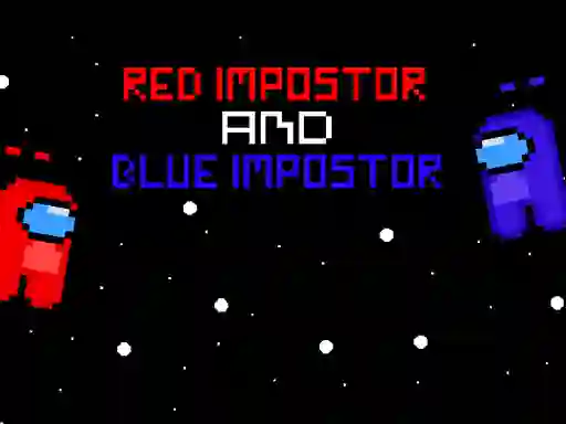 Red ?mpostor and  Blue ?mpostor — безкоштовна онлайн гра