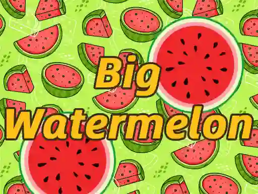 BigWatermelon — безкоштовна онлайн гра