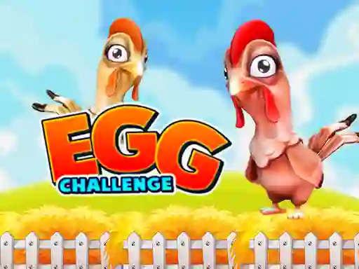 Egg Challenge — безкоштовна онлайн гра