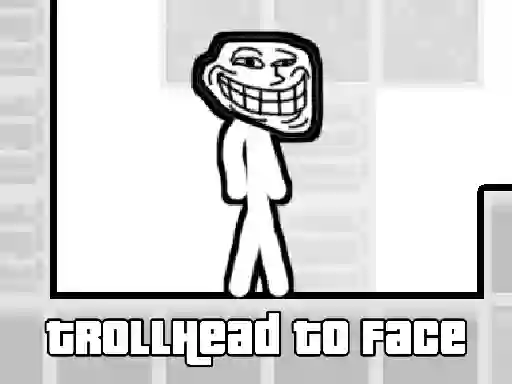 TrollHead to Face — безкоштовна онлайн гра