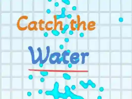 Catch the water — безкоштовна онлайн гра