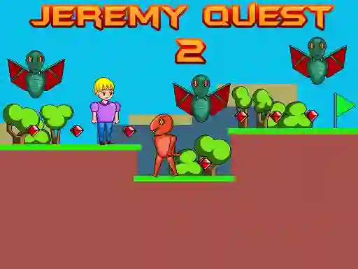 Jeremy Quest 2 — безкоштовна онлайн гра